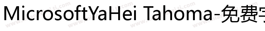 MicrosoftYaHei Tahoma字体转换